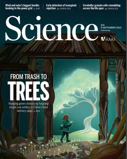Science-科学杂志2023.09.08期下载pdf电子版网盘资源订阅-外刊兽-英语杂志电子版PDF下载网站