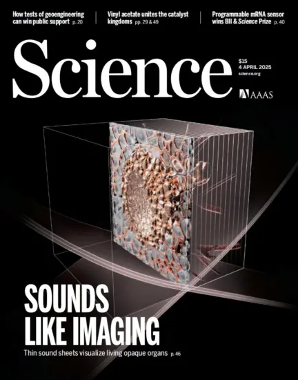 Science 科学杂志2025.04.04期下载NO. 6742订阅-外刊兽-英语杂志电子版PDF下载网站