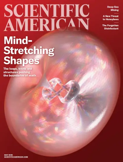Scientific American 科学美国人2025.05月号下载杂志订阅-外刊兽-英语杂志电子版PDF下载网站