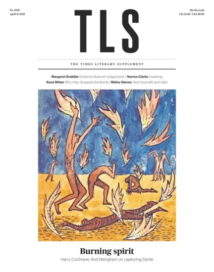 The TLS 泰晤士报文学增刊2025.04.11期下载杂志订阅-外刊兽-英语杂志电子版PDF下载网站
