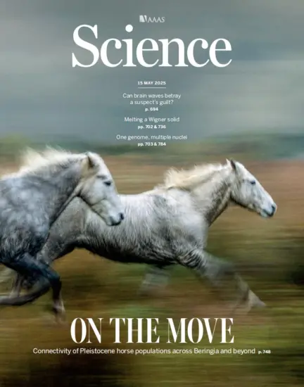 Science 科学杂志2025.05.15期下载电子版PDF网盘NO. 6748订阅-外刊兽-英语杂志电子版PDF下载网站