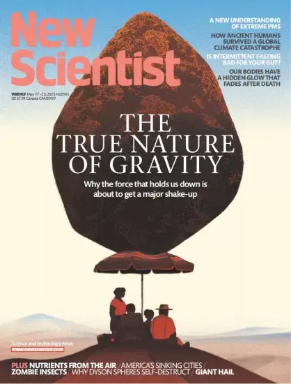 New Scientist 新科学家2025.05.17期下载订阅-外刊兽-英语杂志电子版PDF下载网站