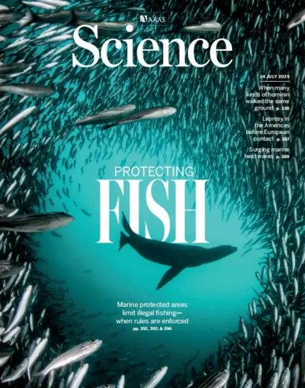 Science 科学杂志2025.07.24期下载NO. 6758订阅-外刊兽-英语杂志电子版PDF下载网站