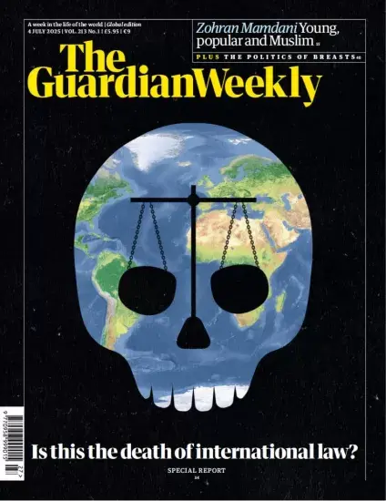 The Guardian Weekly 卫报周刊2025.07.04期下载订阅-外刊兽-英语杂志电子版PDF下载网站
