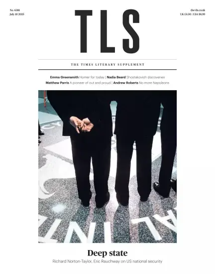 The TLS 泰晤士报文学增刊2025.07.18期下载订阅-外刊兽-英语杂志电子版PDF下载网站