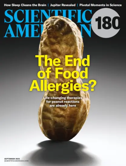 Scientific American 科学美国人2025.09月号PDF下载订阅-外刊兽-英语杂志电子版PDF下载网站