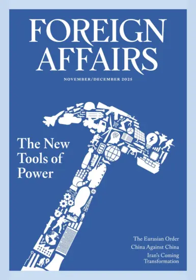 Foreign Affairs 外交事务2025.11&12月号下载订阅-外刊兽-英语杂志电子版PDF下载网站