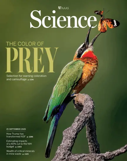 Science 科学杂志2025.09.25期PDF下载NO. 6767订阅-外刊兽-英语杂志电子版PDF下载网站