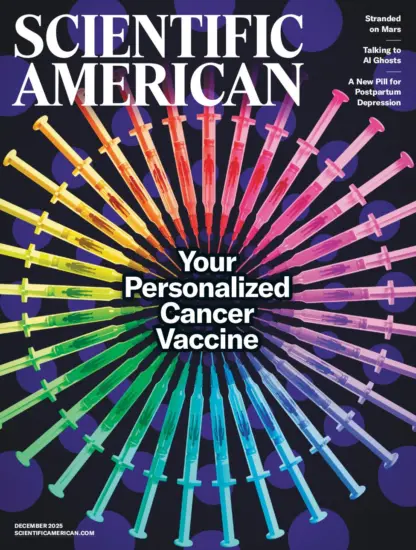 Scientific American 科学美国人2025.12月号PDF下载订阅-外刊兽-英语杂志电子版PDF下载网站
