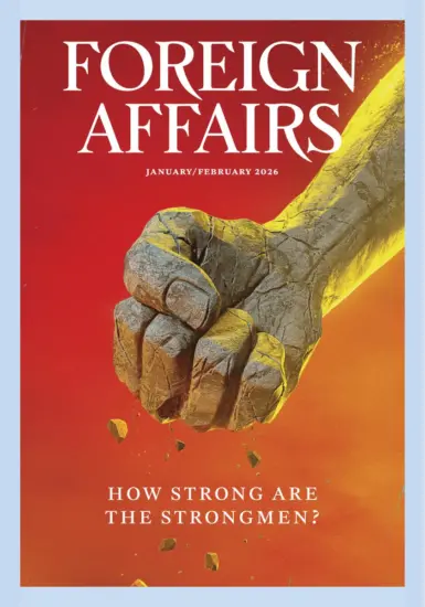Foreign Affairs 外交事务2026.01-02月号PDF下载-外刊兽-英语杂志电子版PDF下载网站