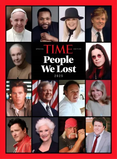 TIME Special Edition – People We Lost, 2025 时代周刊特辑 – 2025年我们失去的人-外刊兽-英语杂志电子版PDF下载网站